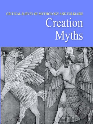 cover image of Critical Survey of Mythology & Folklore: Creation Myths